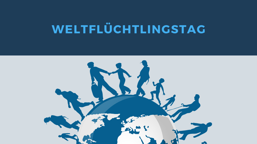 20. Juni Weltfl&uuml;chtlingstag